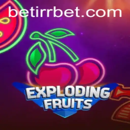 ExplodingFruits: A Thrilling Adventure in the World of Irrbet Gaming